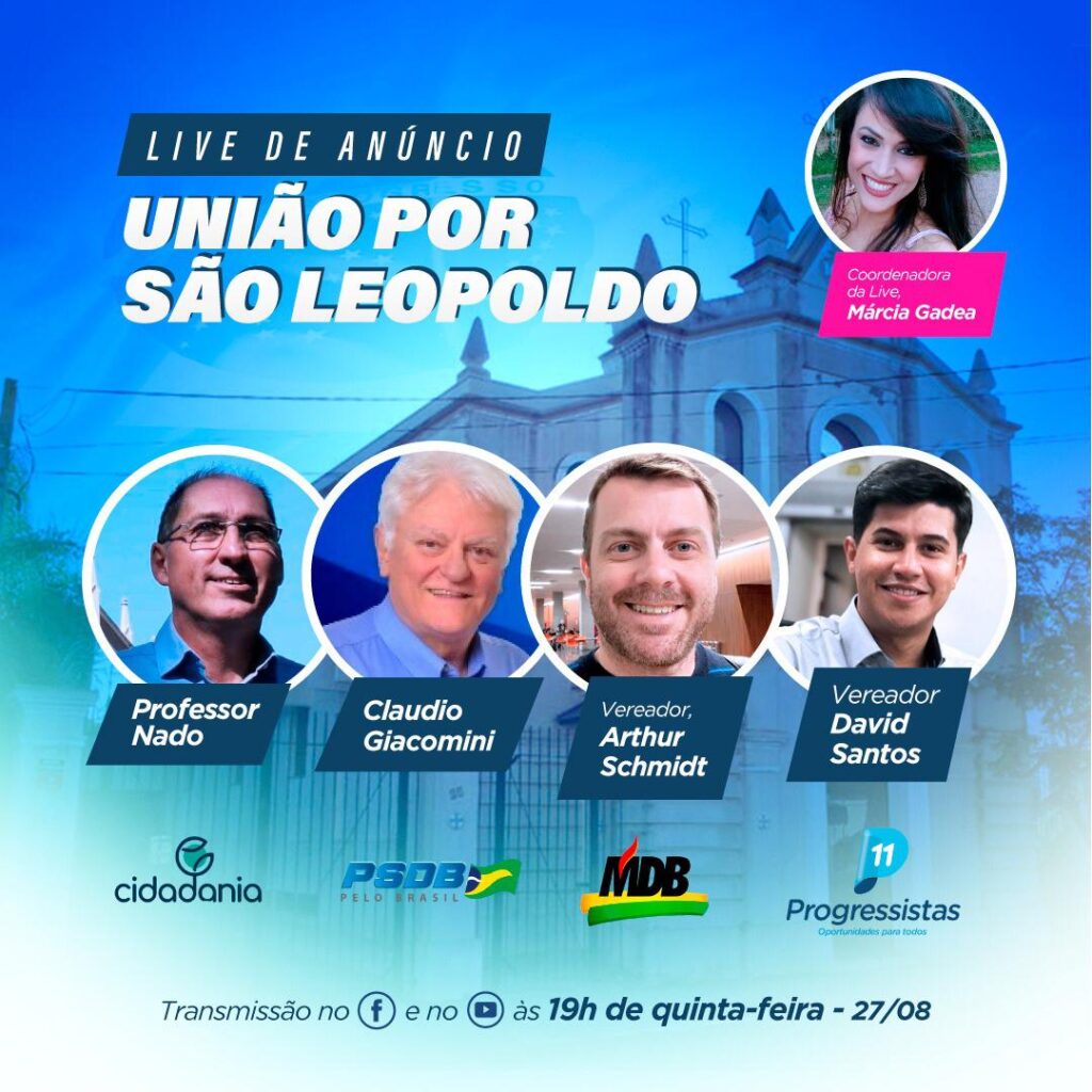 Em live às 19 horas de hoje, MDB, PSDB e PP anunciam apoio à pré-candidatura do professor Nado para Prefeitura de São Leopoldo