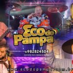Neste sábado o Grupo Eco do Pampa e Moisés Oliveira animam baile de aniversário do CTG Sinuelo da Feitoria